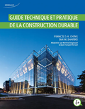 Guide technique et pratique de la construction durable